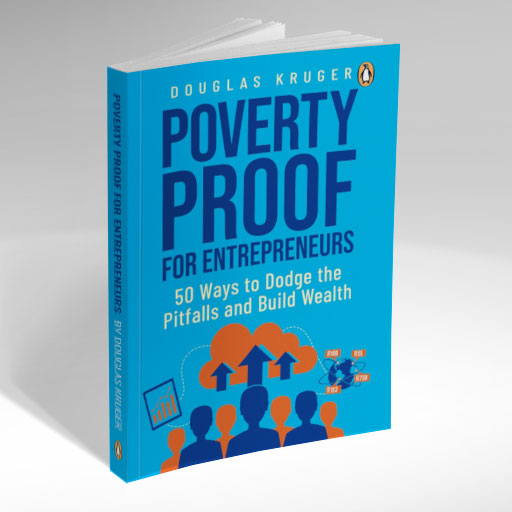 Douglas Kruger - Poverty Proof for Entrepreneurs